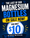 $10 Bottle Clearout! Magnesium Lotions